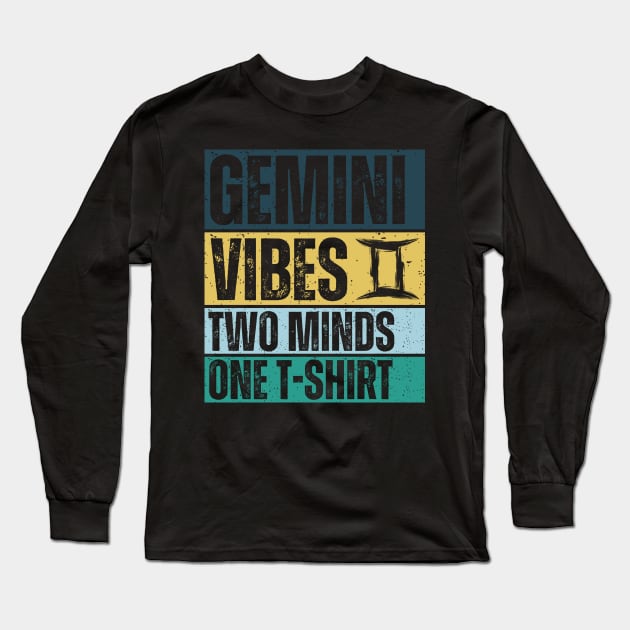 Funny Gemini Zodiac Sign - Gemini Vibes, two minds one t-shirt. Long Sleeve T-Shirt by LittleAna